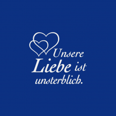 UNSTERBLICH-B Spruch lichtgrau