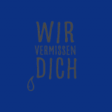 WIR VERMISSEN DICH Dekor anthrazit